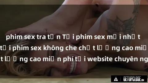 phim sex tra tấn Tải phim sex mới nhất hot nhất - Xem và tải phim sex không che chất lượng cao miễn phí tại website chuyên nghiệp.